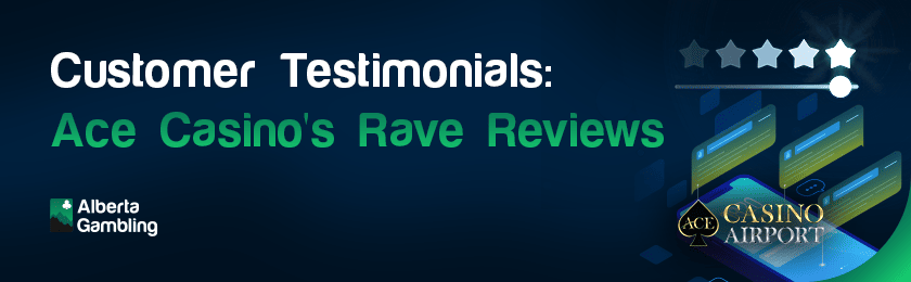 Some review and ratings popped up from a mobile phone for customer testimonials Ace casinos rave reviews