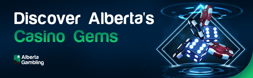 Some dice and chips for discovering Albertas casino gems