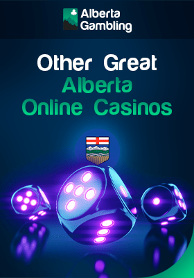 A few glowing dices for other great Alberta online casinos