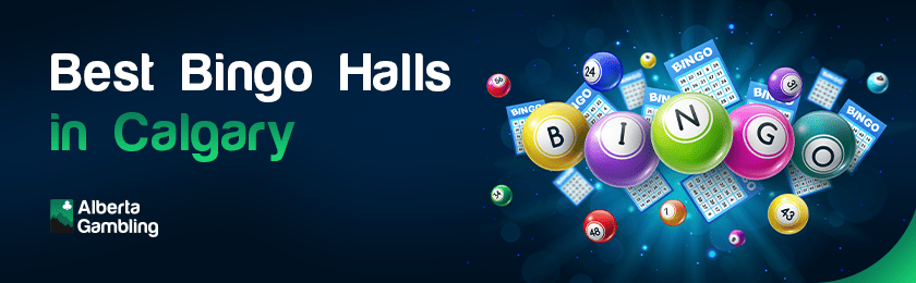 A few bingo balls and cards for the best bingo halls in Calgary