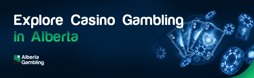 Cards and chips for explore casino gambling in Alberta