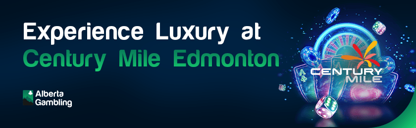 Some casino gaming items for experience luxury at Century Mile Edmonton