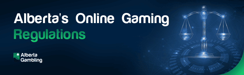 A scale for Alberta's online gaming regulations